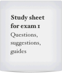 Study sheet for exam 1
Questions, suggestions, guides